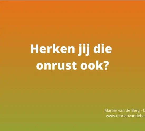 herken jij die onrust ook